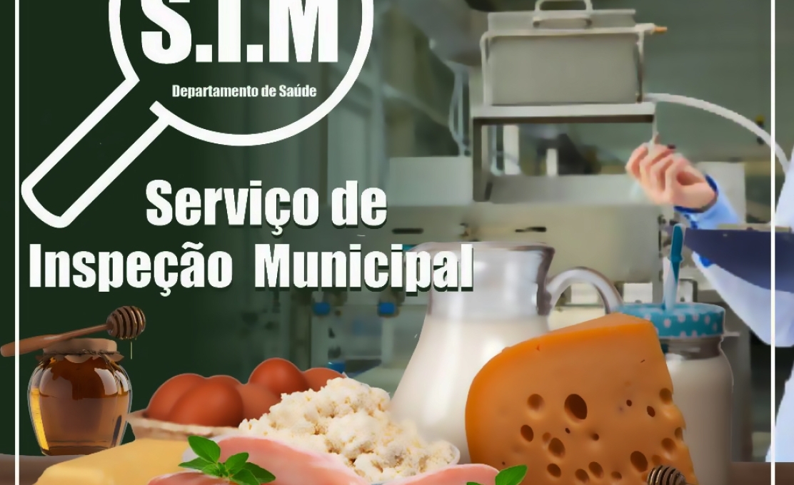 Você sabe o que é o Serviço de Inspeção Municipal (SIM)?