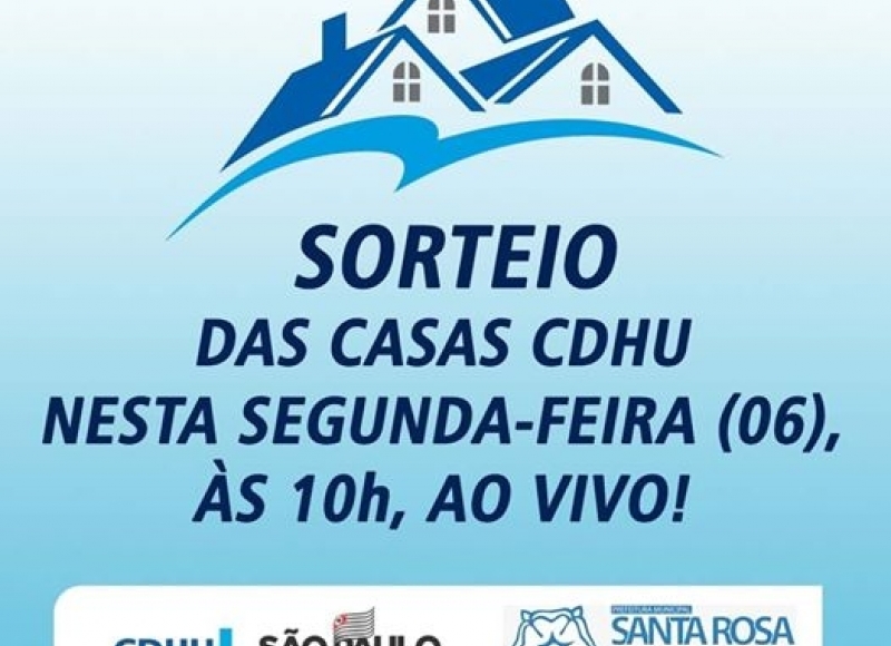 SORTEIO DAS CASAS CDHU