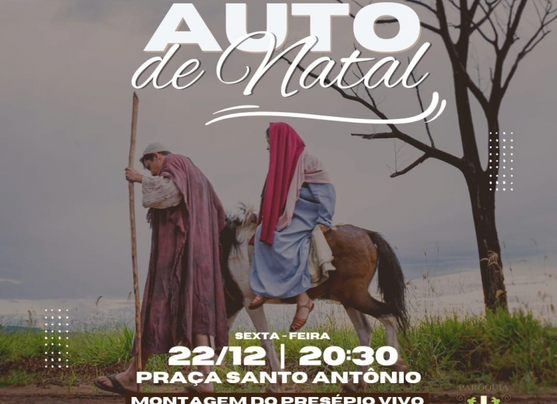 Hoje tem Auto de Natal e Montagem do Presépio Vivo na Praça Santo Antônio