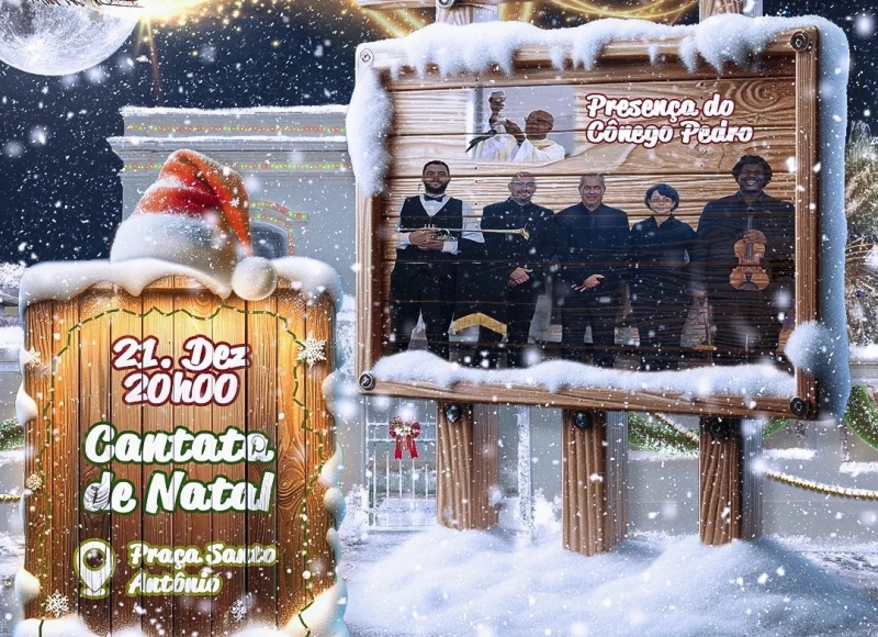 Hoje tem Cantata de Natal na Praça Santo Antônio