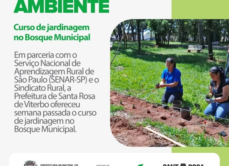 Prefeitura e SENAR realizam curso de jardinagem no Bosque Municipal