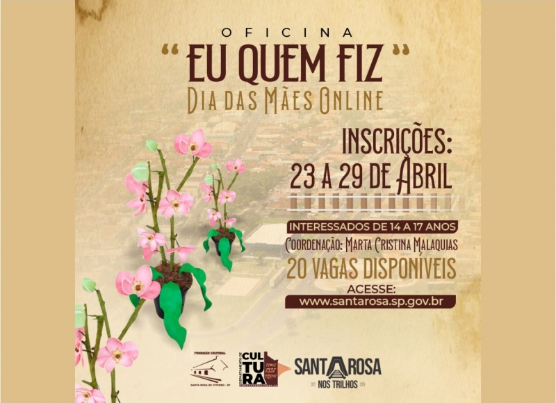 Inscrições -  Oficina “Eu que Fiz” – Dia das Mães