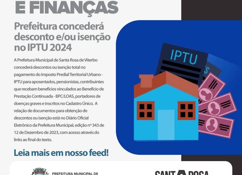 Prefeitura concederá desconto e/ou isenção no IPTU 2024; Confira as regras e os prazos