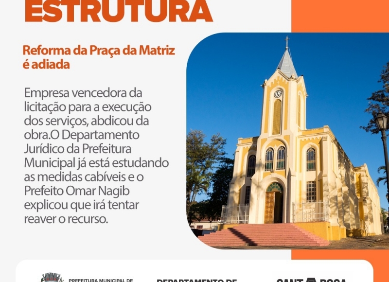 Reforma da Praça da Matriz ficará para o ano que vem