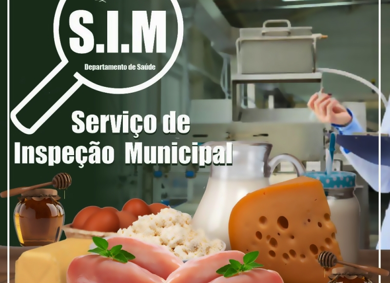 Você sabe o que é o Serviço de Inspeção Municipal (SIM)?