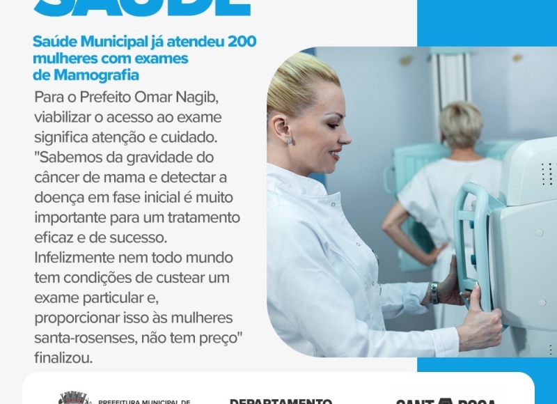 Saúde Municipal já atendeu 200 mulheres com exames de Mamografia