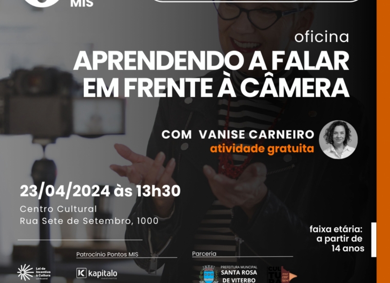 Cultura abre inscrições para a Oficina “Aprendendo a falar em frente à câmera”