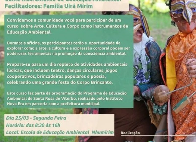 Oficina “Arte, Cultura e Corpo como instrumentos de Educação Ambiental”!