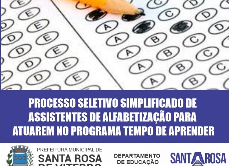 PROCESSO SELETIVO SIMPLIFICADO DE ASSISTENTES DE ALFABETIZAÇÃO PARA ATUAREM NO PROGRAMA TEMPO DE APRENDER (EDITAL Nº 004