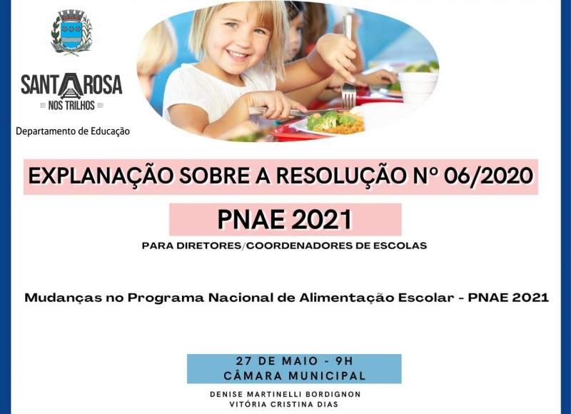 Explanação sobre a resolução nº 06/2020 PNAE 2021