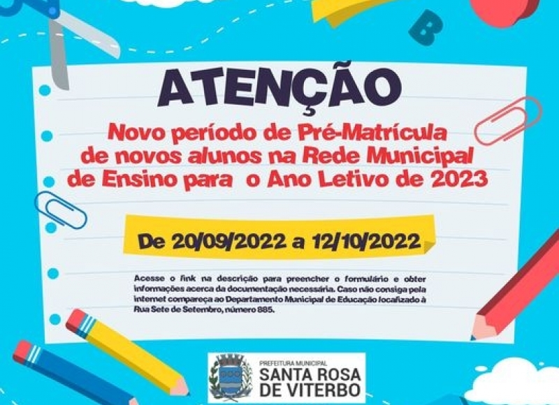 Começa amanhã o novo período de Pré-Matrícula de novos alunos na Rede Municipal de Ensino para o Ano Letivo de 2023