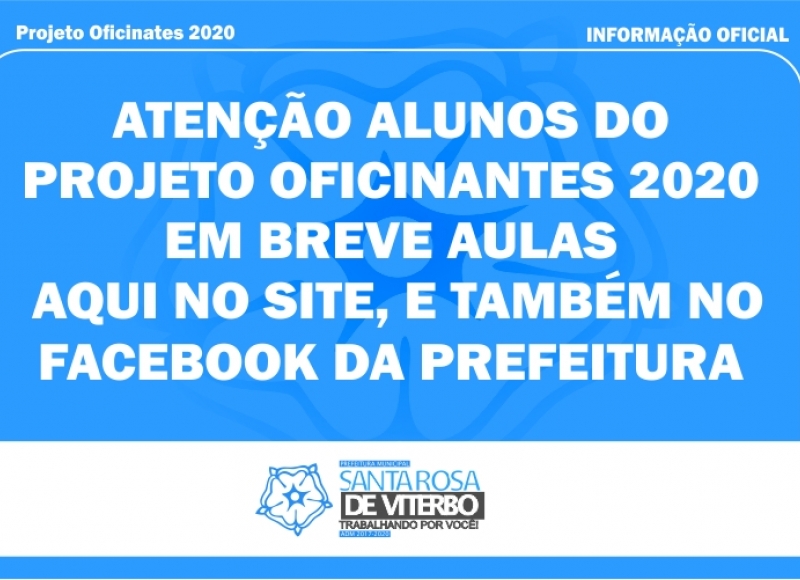 Projeto Oficinantes 2020 Chamada Para aulas on-line