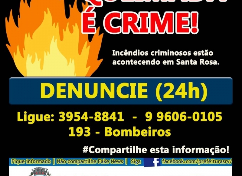 QUEIMADA É CRIME!  #AjudeaCompartilhar