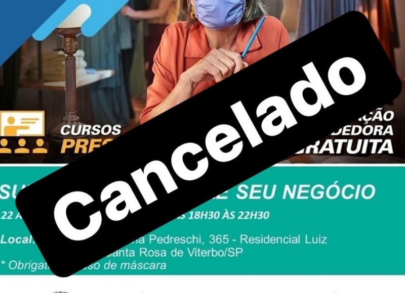 Curso do Sebrae, que começaria na próxima segunda-feira (22), é cancelado