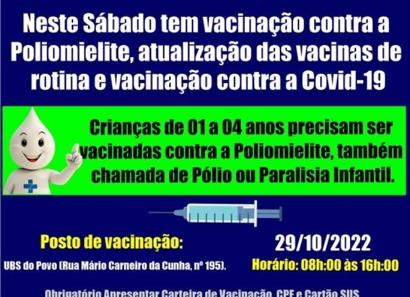 Neste sábado tem vacinação contra a Poliomielite, atualização das vacinas de rotina e contra a Covid-19 na UBS do Povo