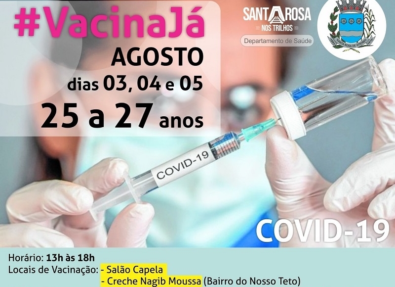 Público de 25 a 27 anos começa a receber a 1ª dose de vacina amanhã (3)