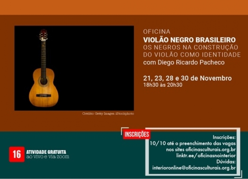 OFICINA: VIOLÃO NEGRO BRASILEIRO - OS NEGROS NA CONSTRUÇÃO DO VIOLÃO COMO IDENTIDADE NACIONAL